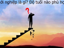 Khởi nghiệp là gì? Bao nhiêu tuổi thì nên khởi nghiệp