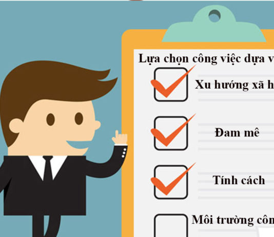 Lựa chọn việc làm dựa trên những tiêu chí gì?