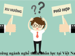 Những ngành nghề thiếu nhân lực tại Việt Nam